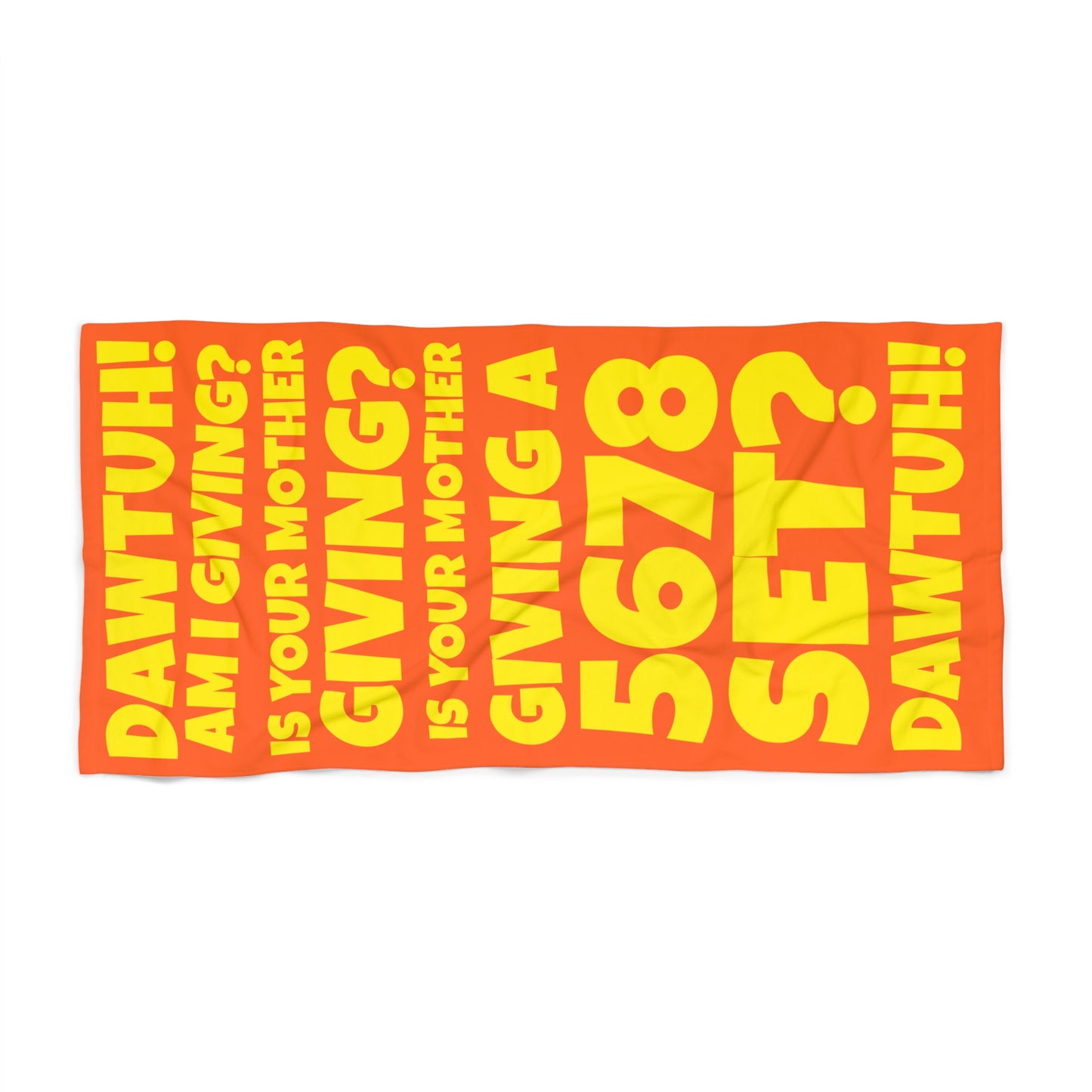 Dawtuh! Beach Towel