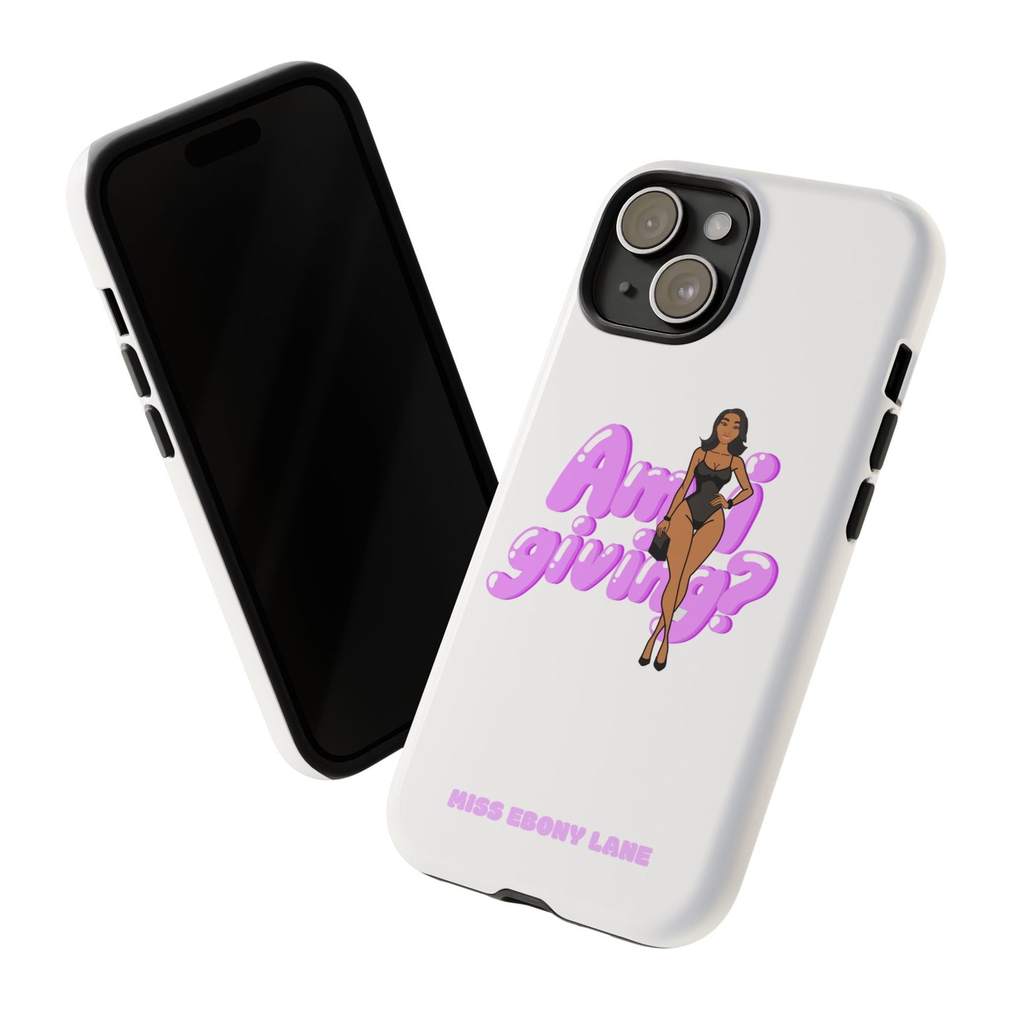 Am I Giving? Protective Phone Case