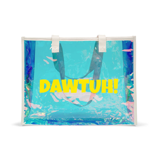 Dawtuh, Am I Giving? Holographic Beach Tote Bag