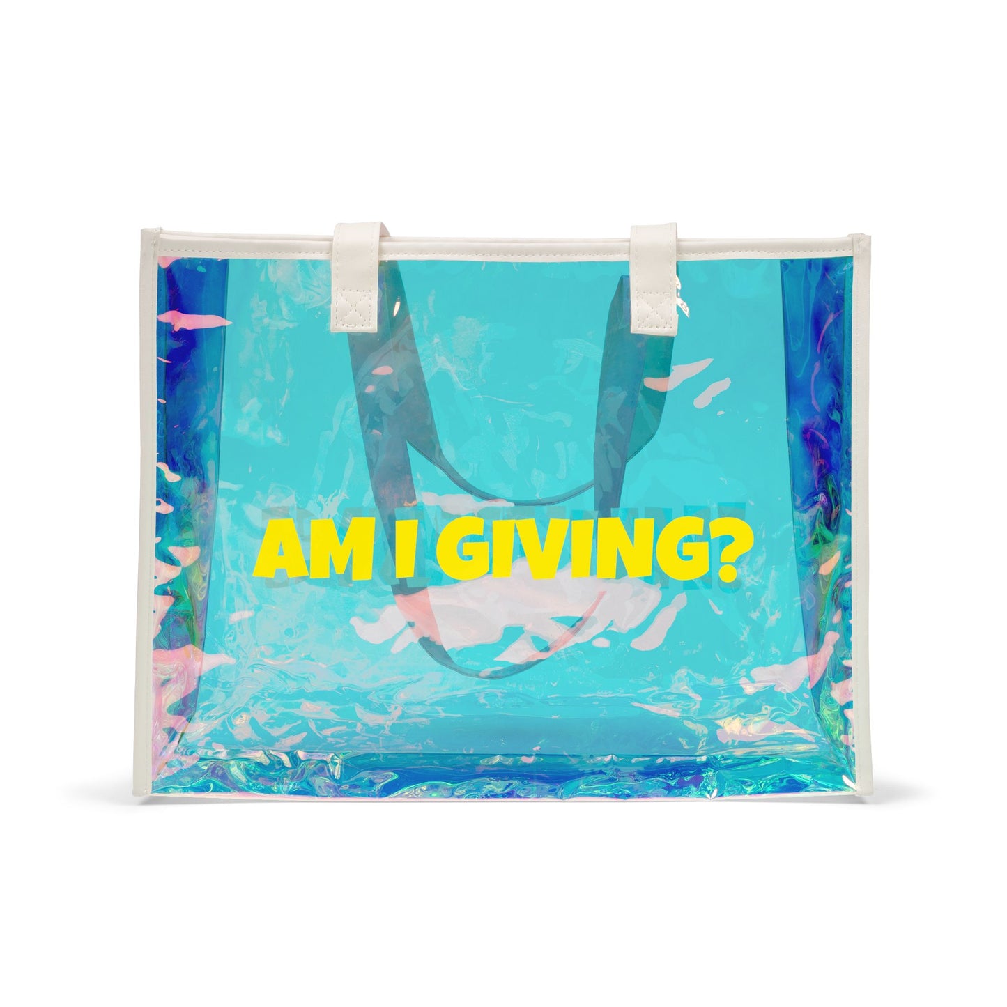 Dawtuh, Am I Giving? Holographic Beach Tote Bag